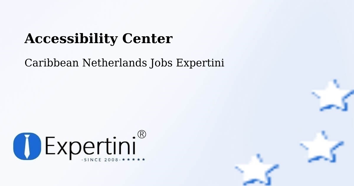 Accessibility Statement – Windwardside - Caribbean Netherlands Jobs Expertini