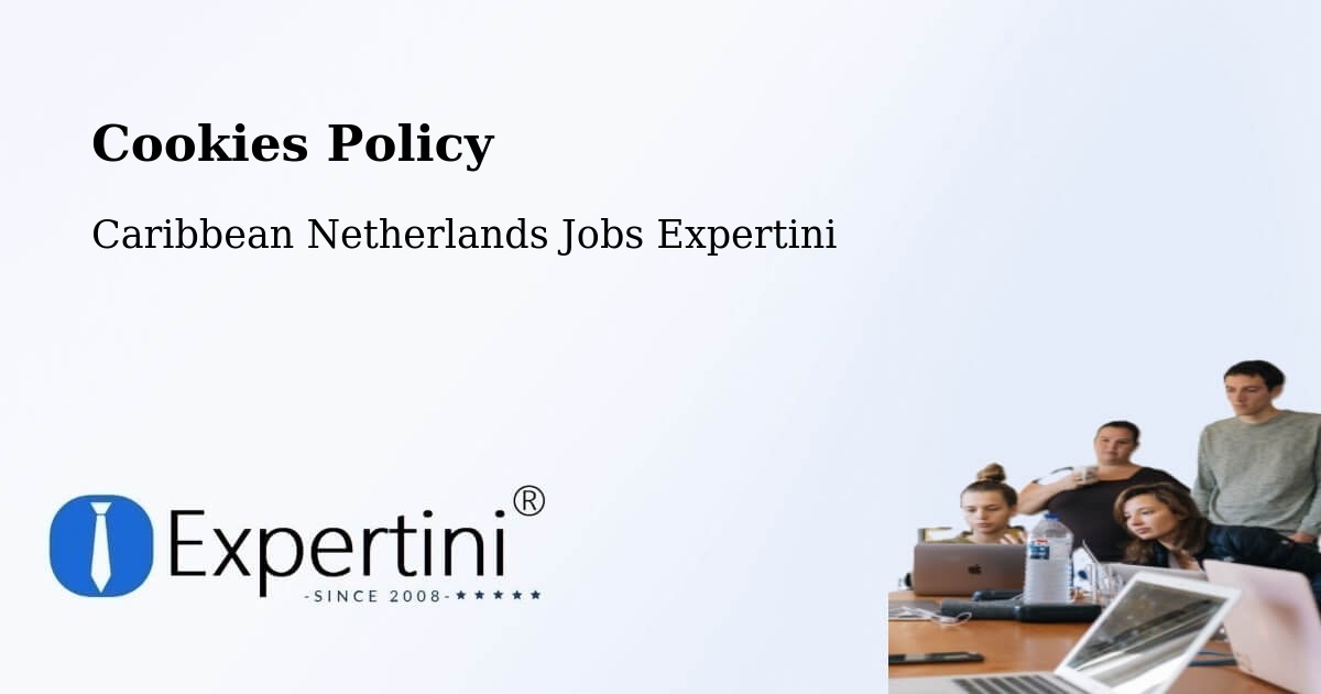 Cookie Policy – Windwardside - Caribbean Netherlands Jobs Expertini