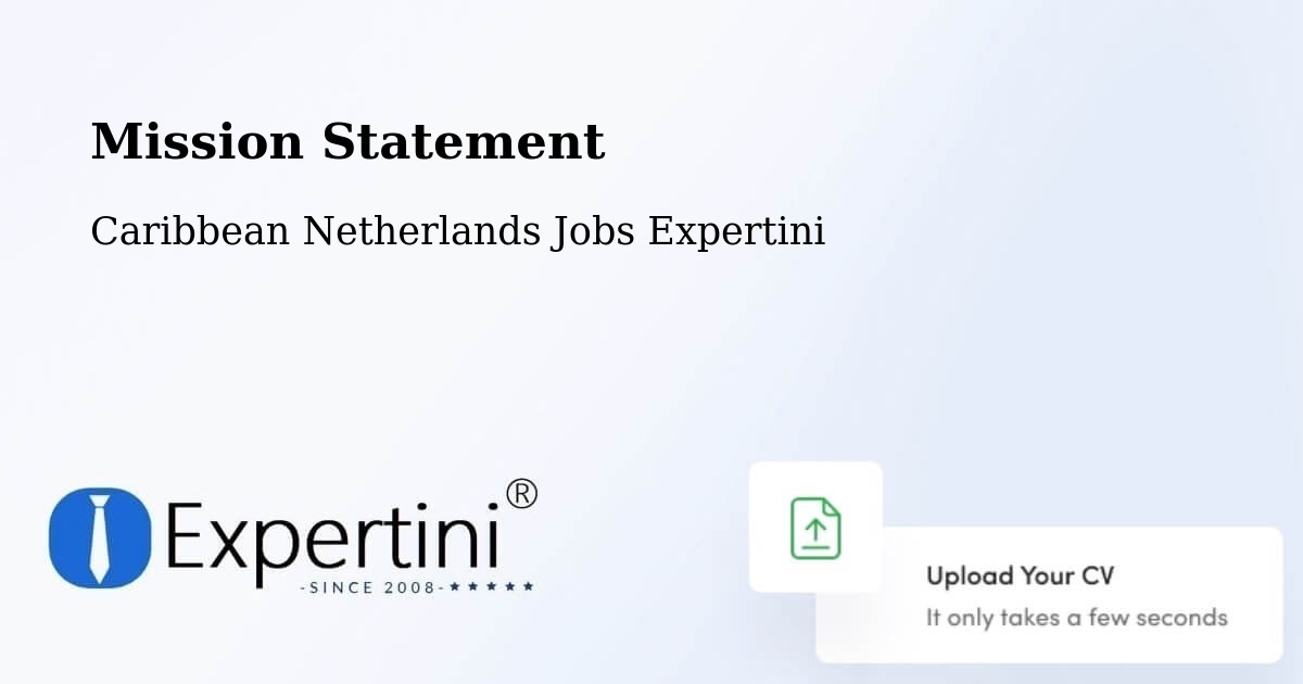 Corporate Mission – Windwardside - Caribbean Netherlands Jobs Expertini